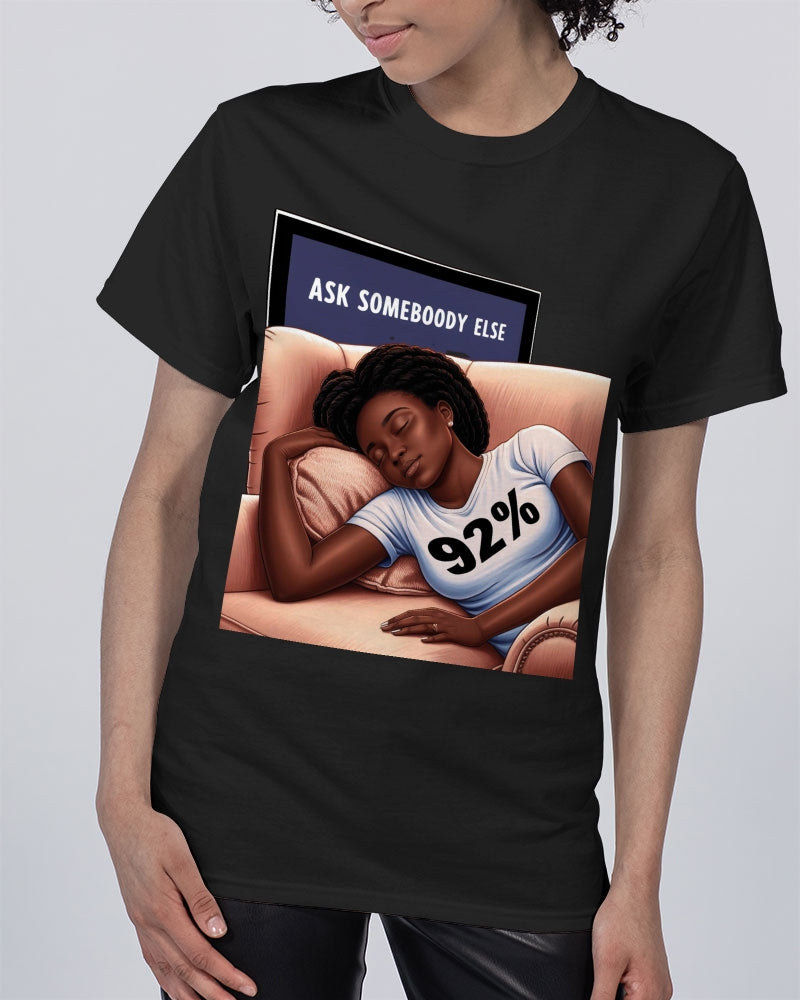 Ask Someone Else_1 Unisex Tee | Champion